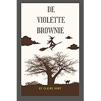 De Violette brownie (Dutch Edition) De Violette brownie (Dutch Edition) Kindle Hardcover Paperback