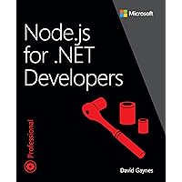Node.js for .NET Developers (Developer Reference) Node.js for .NET Developers (Developer Reference) Kindle Paperback