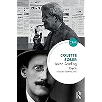Lacan Reading Joyce (The Centre for Freudian Analysis and Research Library (CFAR)) Lacan Reading Joyce (The Centre for Freudian Analysis and Research Library (CFAR)) Paperback Kindle Hardcover