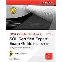 OCE Oracle Database SQL Certified Expert Exam Guide (Exam 1Z0-047) (Oracle Press) OCE Oracle Database SQL Certified Expert Exam Guide (Exam 1Z0-047) (Oracle Press) Paperback Kindle