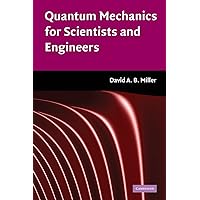 Quantum Mechanics for Scientists and Engineers Quantum Mechanics for Scientists and Engineers Hardcover eTextbook Paperback