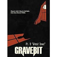 Gravebit 9: Ghost Town