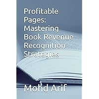Profitable Pages: Mastering Book Revenue Recognition Strategies