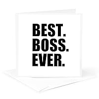 Best Boss Ever - work office black text - Greeting Card, 6 x 6 inches, single (gc_151477_5)