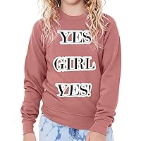 Yes Girl Yes Kids' Raglan Sweatshirt - Girl Power Sponge Fleece Sweatshirt - Feminism Sweatshirt