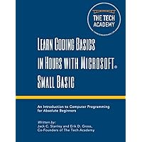 Learn Coding Basics in Hours with Small Basic