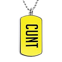 Cunt Dog Tag Pendant Pride Necklace Funny Gag gifts military dogtag curse words message pendant charms accessories