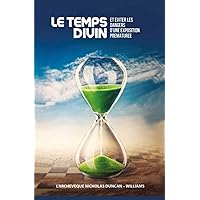Le Temps Divin (French Edition)
