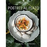 Los Postres al Plato de La Postreria: Recetario Digital (Spanish Edition)