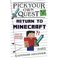 Pick Your Own Quest: Return to Minecraft