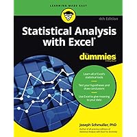 Statistical Analysis with Excel For Dummies, 4th Edition Statistical Analysis with Excel For Dummies, 4th Edition Paperback