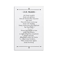 J.R.R. Tolkien -All That Is Gold Does Not Glitter Poetry Poster Canvas Painting Wall Art Poster for Bedroom Living Room Decor 12x18inch(30x45cm) Unframe-style
