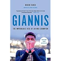 Giannis: The Improbable Rise of an NBA Champion Giannis: The Improbable Rise of an NBA Champion Paperback Audible Audiobook Kindle Hardcover Audio CD