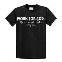 Christian Short Sleeve T-Shirt Work 4 God Retirement Benefits-Bl-3X Black