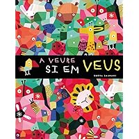 A veure si em veus