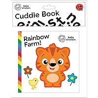Baby Einstein - Rainbow Farm! Cloth Cuddle Book - PI Kids Baby Einstein - Rainbow Farm! Cloth Cuddle Book - PI Kids Hardcover