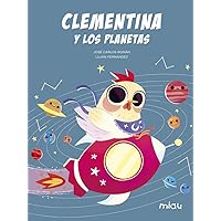Clementina y los planetas Clementina y los planetas Hardcover Kindle