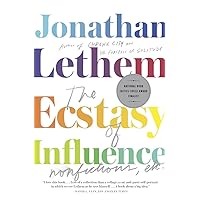 The Ecstasy of Influence: Nonfictions, Etc. (Vintage Contemporaries) The Ecstasy of Influence: Nonfictions, Etc. (Vintage Contemporaries) Paperback Kindle Audible Audiobook Hardcover