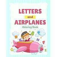 Letters and Airplanes Kids Alphabet and Planes Coloring Book Toddler ABC Colouring