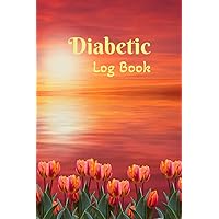 Diabetic Log Book: Weekly Blood Sugar Diary with 1 year of Daily Diabetic Glucose Tracking Breakfast, Lunch, Dinner, Bedtime and Snacks, Insulin Dose, ... and Activity in Paperback 6x9 - 106 Pages Diabetic Log Book: Weekly Blood Sugar Diary with 1 year of Daily Diabetic Glucose Tracking Breakfast, Lunch, Dinner, Bedtime and Snacks, Insulin Dose, ... and Activity in Paperback 6x9 - 106 Pages Paperback