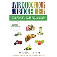 LIVER DETOX FOODS NUTRITION & HERBS (Gut health, Liver Detox, Mental Health, Trauma & Adrenal Fatigue)