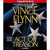 Act of Treason (Mitch Rapp) Act of Treason (Mitch Rapp) Audible Audiobook Kindle Paperback Hardcover Mass Market Paperback Audio CD