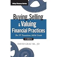 Buying, Selling, and Valuing Financial Practices (Wiley Finance) Buying, Selling, and Valuing Financial Practices (Wiley Finance) Hardcover Kindle