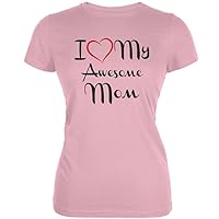 Mothers Day - I Heart My Awesome Mom Pink Juniors Soft T-Shirt - Small