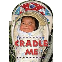 Cradle Me Cradle Me Hardcover Board book