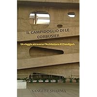 Il Campidoglio di Le Corbusier (Italian Edition) Il Campidoglio di Le Corbusier (Italian Edition) Paperback Kindle