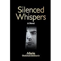Silenced Whispers Silenced Whispers Paperback Kindle Hardcover