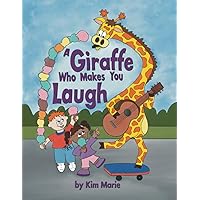 A Giraffe Who Makes You Laugh