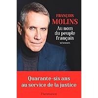 Au nom du peuple français. Mémoires (French Edition) Au nom du peuple français. Mémoires (French Edition) Kindle Paperback