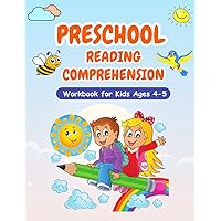 Preschool Reading Comprehension Workbook: Fun Educational Book for Kids | PreK Learning Activities for 4 and 5 Year Olds | Gift for Boys & Girls.