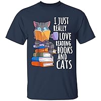 I Just Really Love Reading Books and Cats Funny Sayings Sarcastic Men Women Boys Girls T-Shirt, Cute Sassy Gift