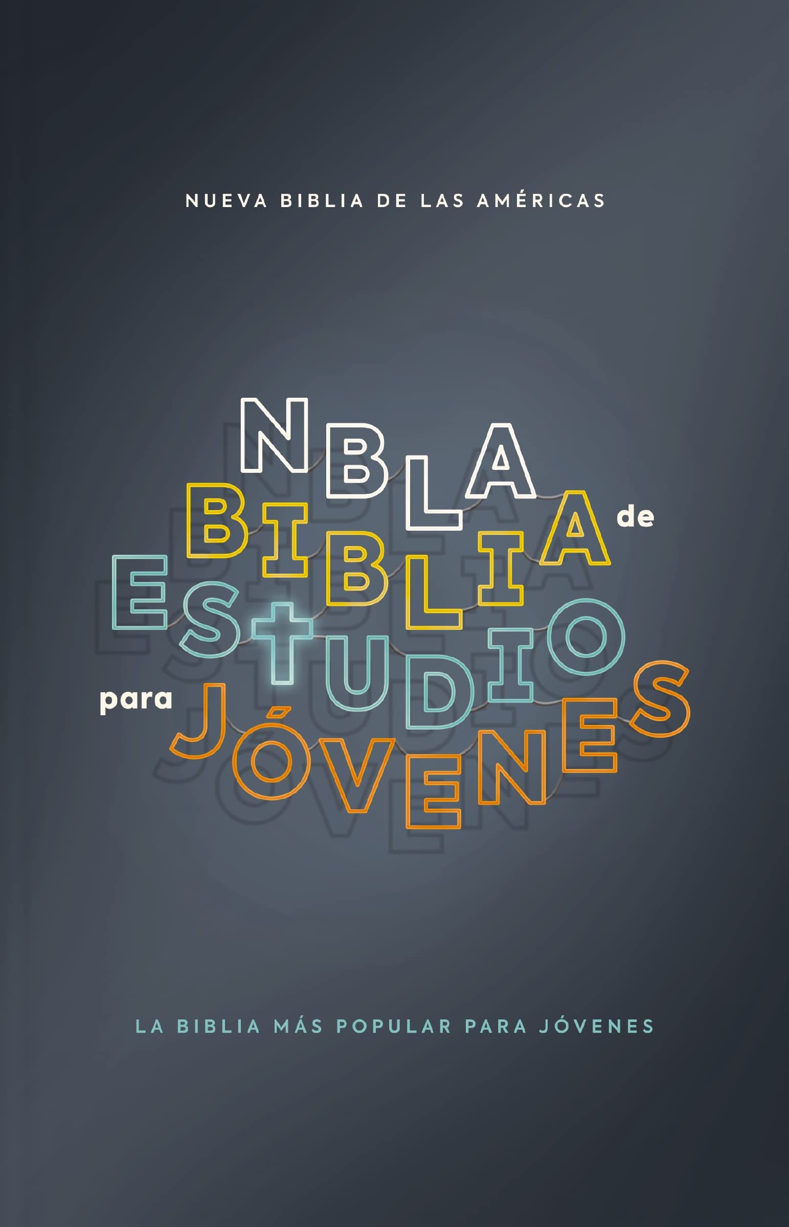 NBLA, Biblia de Estudio para Jóvenes, Tapa Dura, Azul, Comfort Print (Spanish Edition)