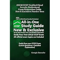 (ISC)2 CCSP Certified Cloud Security Professional Exam Preparation Guide - New & Exclusive Practice Tests.: Easily Pass your CCSP Exam (Latest Questions + Detailed Explanation) (ISC)2 CCSP Certified Cloud Security Professional Exam Preparation Guide - New & Exclusive Practice Tests.: Easily Pass your CCSP Exam (Latest Questions + Detailed Explanation) Kindle Paperback Hardcover