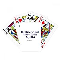 The Biggest Risk is Not Taking Any Risk Poker Playing Magic Card Fun Board Game
