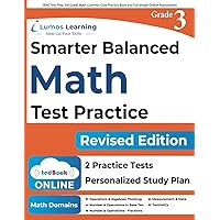 SBAC Test Prep: 3rd Grade Math Common Core Practice Book and Full-length Online Assessments: Smarter Balanced Study Guide With Performance Task (PT) ... Testing (CAT) (SBAC by Lumos Learning) SBAC Test Prep: 3rd Grade Math Common Core Practice Book and Full-length Online Assessments: Smarter Balanced Study Guide With Performance Task (PT) ... Testing (CAT) (SBAC by Lumos Learning) Paperback