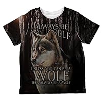 Always Be Yourself Unless Timber Wolf All Over Toddler T Shirt