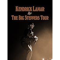 Kendrick Lamar Live: The Big Steppers Tour