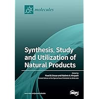 Synthesis, Study and Utilization of Natural Products