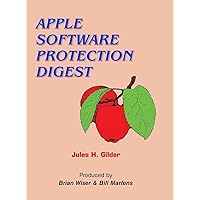 Apple Software Protection Digest Apple Software Protection Digest Hardcover Paperback