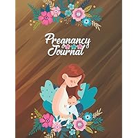 Pregnancy Journal: Perfect Pregnancy Journals For First Time Moms & Dad. New Born baby. Capture Every Precious Moment of Your Pregnancy. Baby Photo ... , Mood, Weeks & Note Chart (Volume-17)