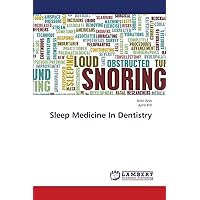 Sleep Medicine In Dentistry