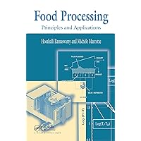 Food Processing: Principles and Applications Food Processing: Principles and Applications Hardcover Kindle