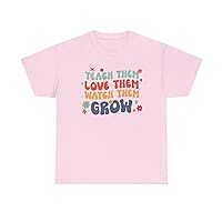 Teach Them Love Them Watch Them Grow Shirt, Teacher Shirt, Elementary School Teacher Shirt, Educational Shirt for Women