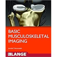 Basic Musculoskeletal Imaging Basic Musculoskeletal Imaging Paperback Kindle