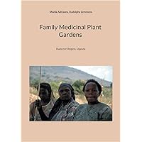 Family Medicinal Plant Gardens: Rwenzori Region, Uganda