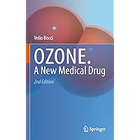 OZONE: A new medical drug OZONE: A new medical drug eTextbook Hardcover Paperback
